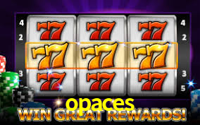 Cassino ao vivo da opaces com dealers reais